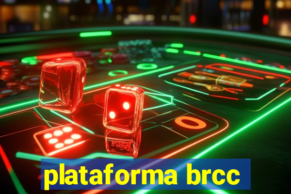 plataforma brcc